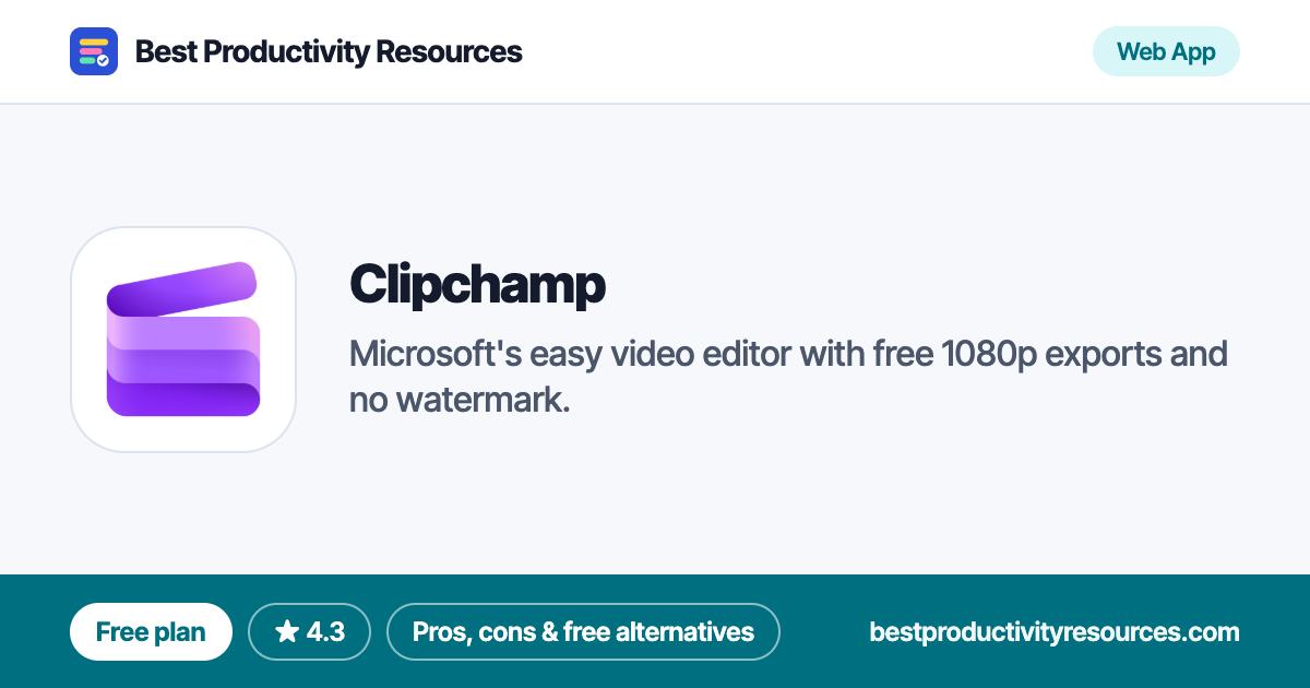 Clipchamp on Best Productivity Resources