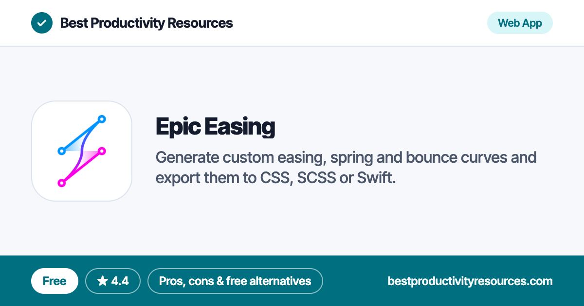 Epic Easing on Best Productivity Resources