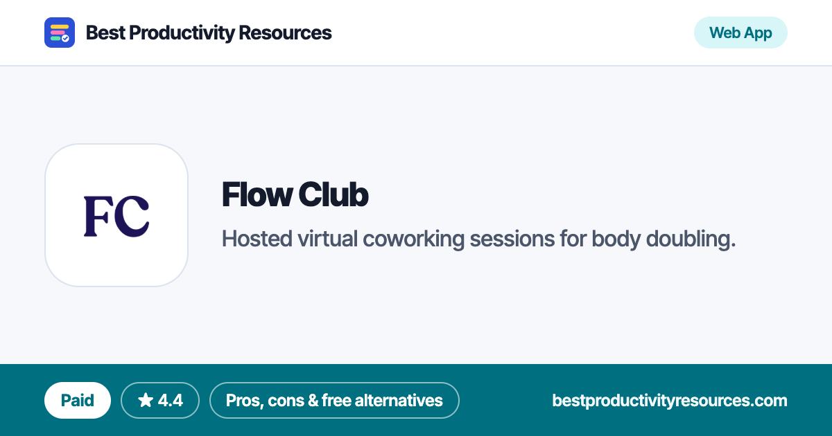 Flow Club on Best Productivity Resources