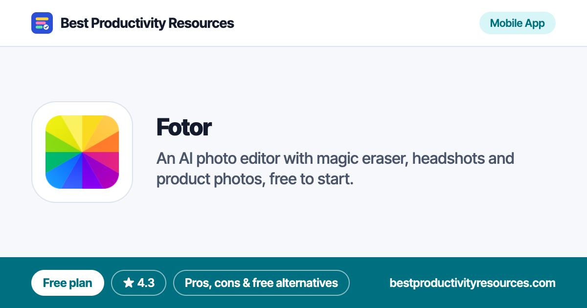 Fotor on Best Productivity Resources