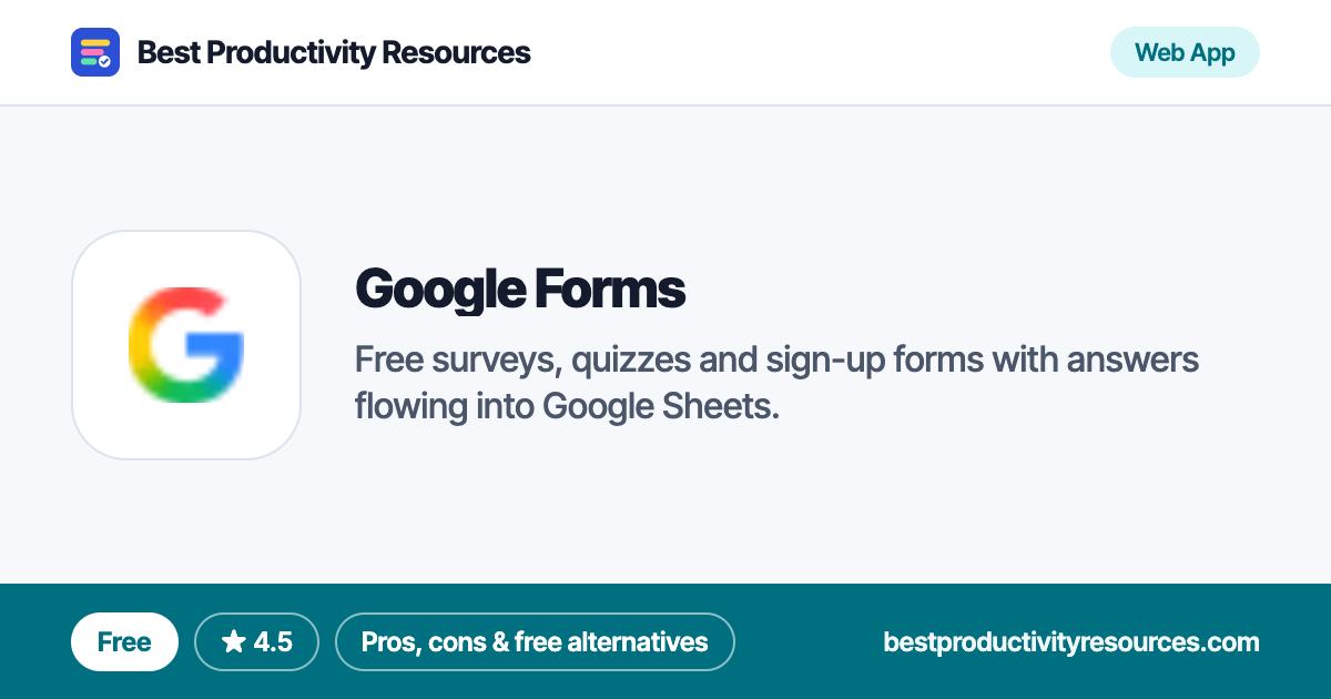 Google Forms on Best Productivity Resources