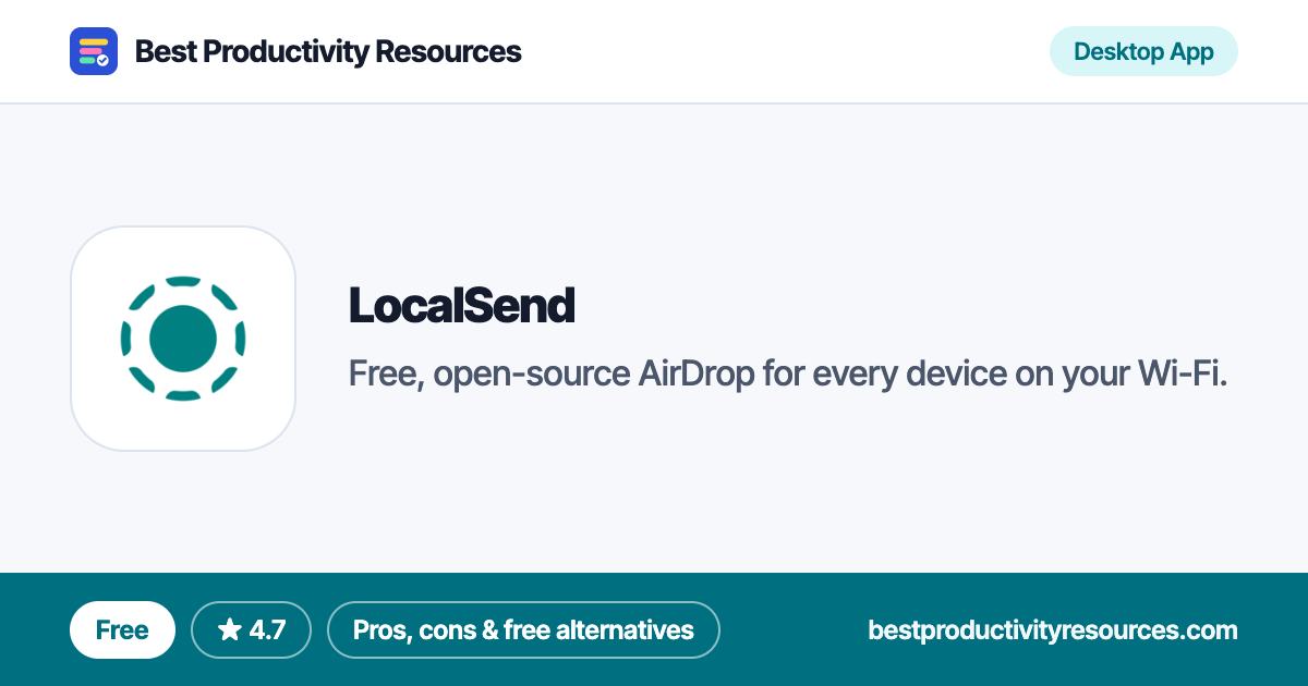LocalSend on Best Productivity Resources