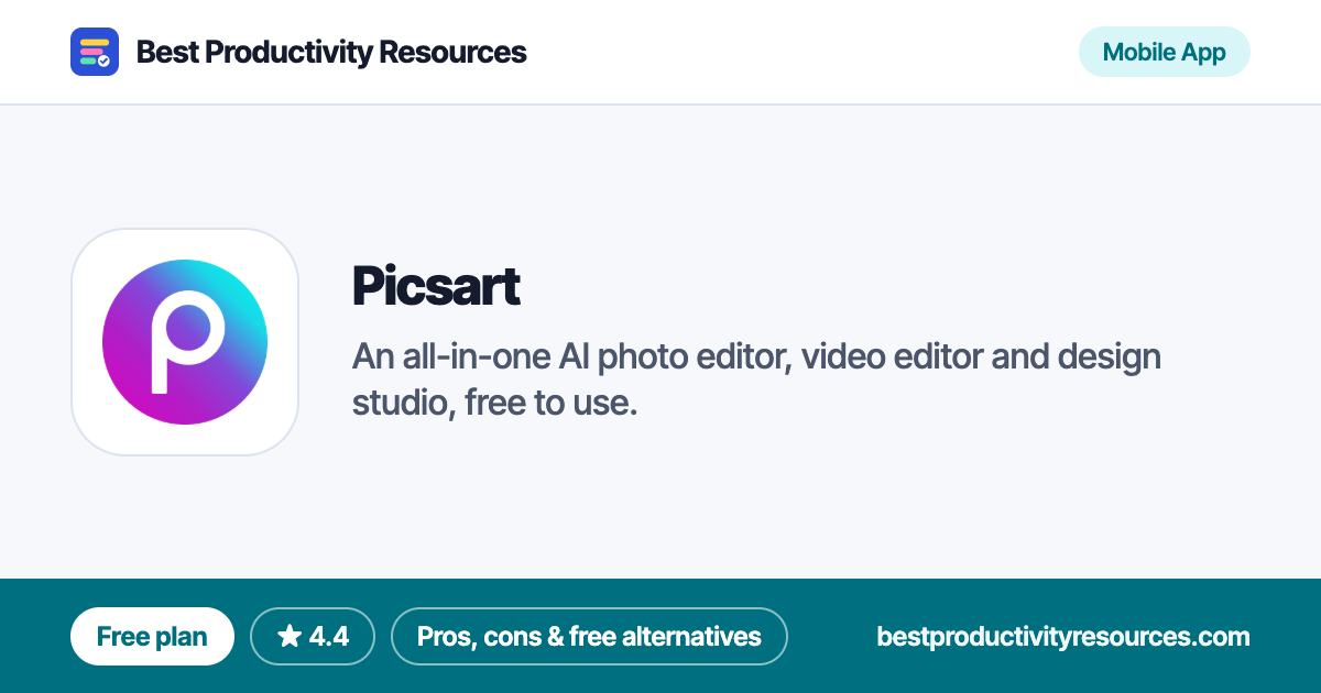Picsart on Best Productivity Resources