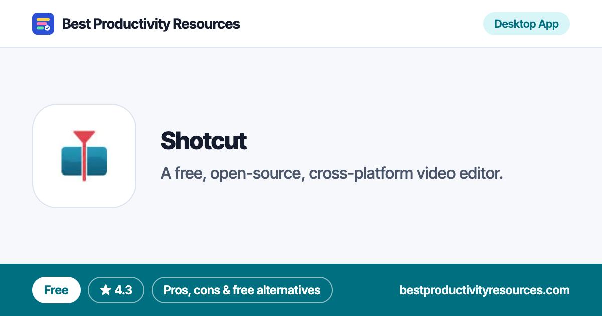 Shotcut on Best Productivity Resources