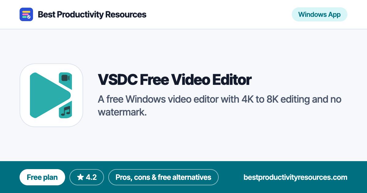 VSDC Free Video Editor on Best Productivity Resources