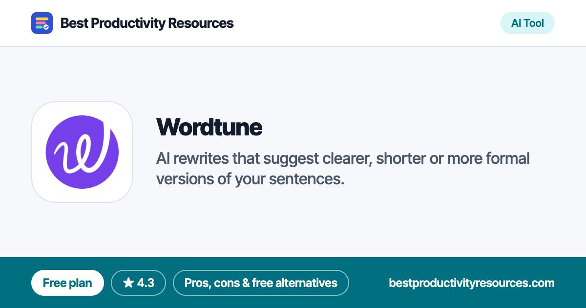 Wordtune on Best Productivity Resources
