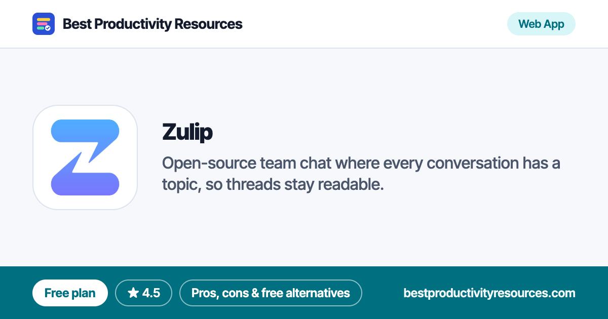 Zulip on Best Productivity Resources